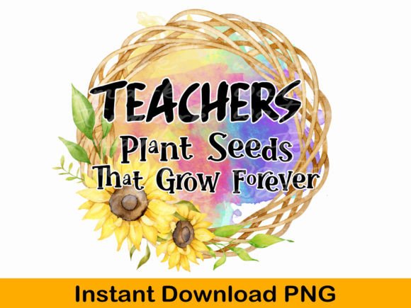 A Designer’s Look at “Teachers Plant Seeds That Grow Forever”