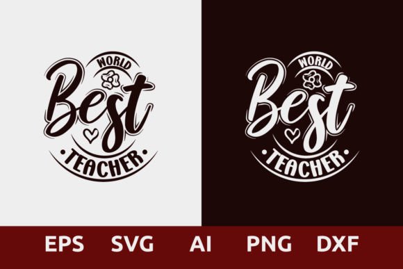 A Practical Look at the 'World Best Teacher' Embroidery Design