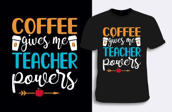 A Professional’s Look at the Teacher T-shirt Design 18