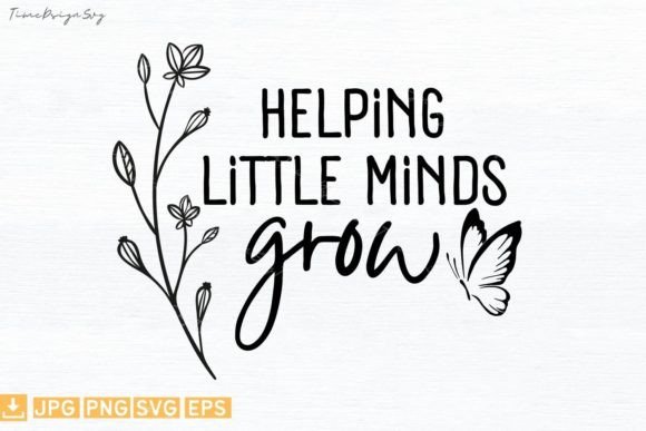 A Teacher's Embroidered Statement: Helping Little Minds Grow