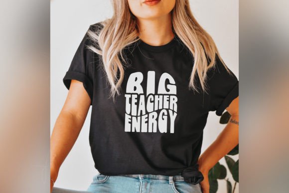 Big Teacher Energy Retro Shirt School Embroidery Design Review