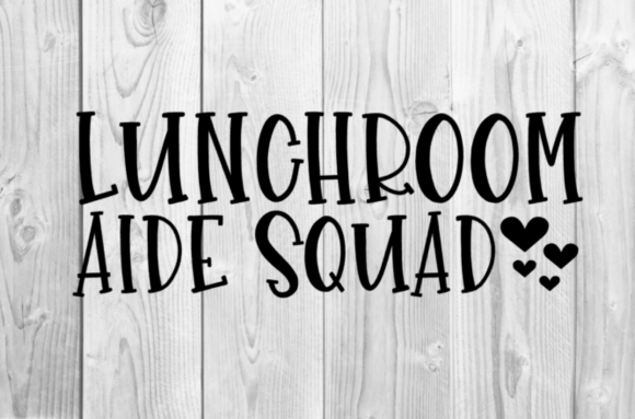 Lunchroom Aide Squad SVG: A Practical Designer's Review